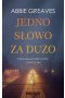 Jedno słowo za dużo