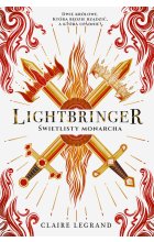 Lightbringer. Świetlisty monarcha