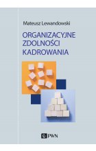 Organizacyjne zdolności kadrowania