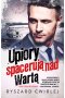 Upiory spacerują nad Wartą