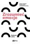 Zrozumieć emocje