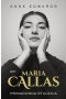 Maria Callas. Primadonna stulecia