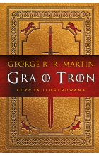 Gra o tron (edycja ilustrowana)