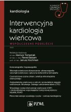 Interwencyjna kardiologia wieńcowa. Współczesne podejście