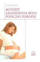 Metody łagodzenia bólu podczas porodu