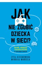 Jak nie zgubić dziecka w sieci