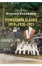 Powstania śląskie 1919-1920-1921