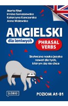 Angielski dla leniwych. Phrasal Verbs