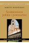Średniowiecze polskie i powszechne. Wybór pism.