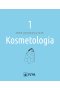 Kosmetologia t. 1