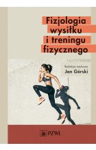 Fizjologia wysiłku i treningu fizycznego