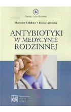 Antybiotyki w medycynie rodzinnej