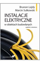 Instalacje elektryczne w obiektach budowlanych