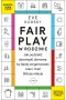 Fair Play w rodzinie Outlet
