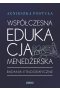 Współczesna edukacja menedżerska. Badania etnograficzne