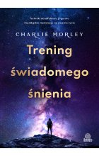 Trening świadomego śnienia