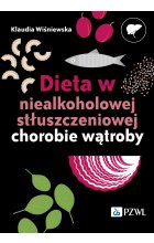 Dieta w niealkoholowej stłuszczeniowej chorobie wątroby
