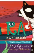 Pogromca krokodyli. Ra Wszechmocny, tom 3 Outlet