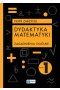 Dydaktyka matematyki.