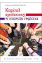 Kapitał społeczny w rozwoju regionu