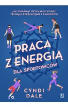 Praca z energią dla sportowców