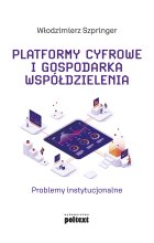 Platformy cyfrowe i gospodarka współdzielenia