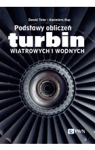 Podstawy obliczeń turbin wiatrowych i wodnych