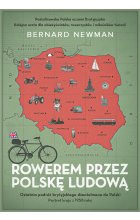 Rowerem przez Polskę Ludową. Portret kraju z 1958 roku