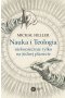 Nauka i Teologia - niekoniecznie tylko na jednej planecie