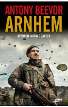 Arnhem 1944. Operacja Market Garden