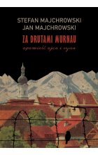 Za drutami Murnau. Opowieść ojca i syna