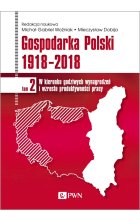 Gospodarka Polski 1918-2018