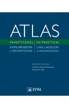 Atlas praktycznej kapilaroskopii w reumatologii