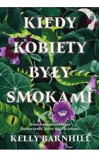 Kiedy kobiety były smokami