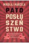 Patoposłuszeństwo. Jak szkoła, rodzina i państwo uczą nas bezradności i co z tym zrobić?