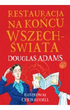 Restauracja na końcu wszechświata. Edycja ilustrowana
