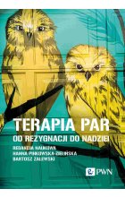 Terapia par. Od rezygnacji do nadziei