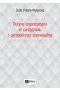 Rutyny organizacyjne w zarządzaniu z perspektywy procesualnej