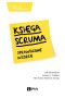 Księga Scruma. Sprawdzone wzorce