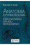 Anatomia czynnościowa ośrodkowego układu nerwowego