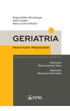 Geriatria. Praktyczny przewodnik