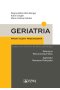 Geriatria. Praktyczny przewodnik