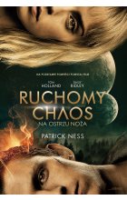 Na ostrzu noża. Ruchomy Chaos