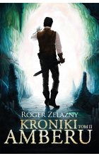 Kroniki Amberu, tom II