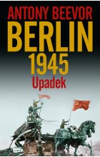Berlin. Upadek 1945