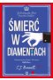Śmierć w diamentach. Jej Królewska Mość prowadzi śledztwo. Tom IV