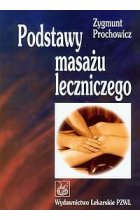 Podstawy masażu leczniczego