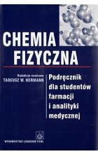 Chemia fizyczna. Podręcznik dla studentów farmacji i analityki medycznej
