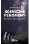 Kosmiczne fenomeny