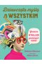 Dziewczęta myślą o wszystkim